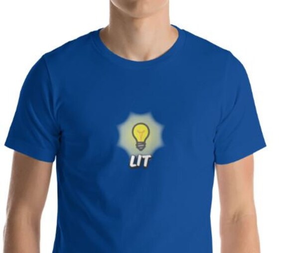 LIT T-Shirt – Funny Lightbulb Party Shirt – Stoner Humor Tee for Drinking, Raves & Good Vibes