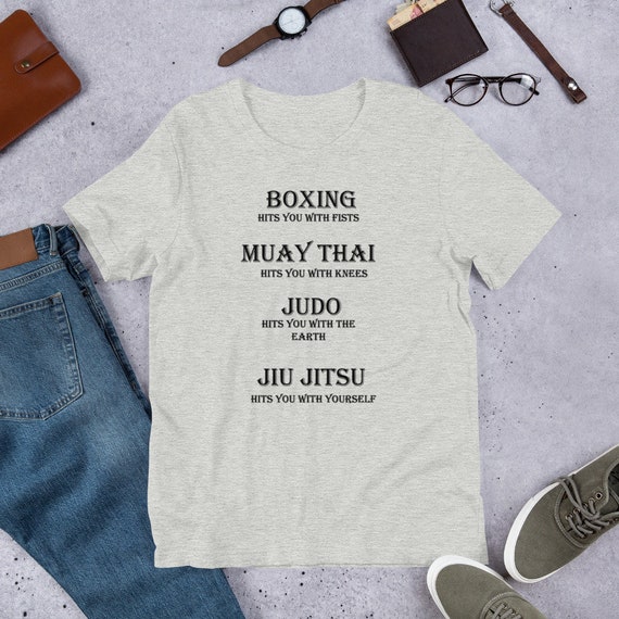 Combat Sports Shirt – Boxing, Muay Thai, Judo, Jiu Jitsu Funny Martial Arts Tee