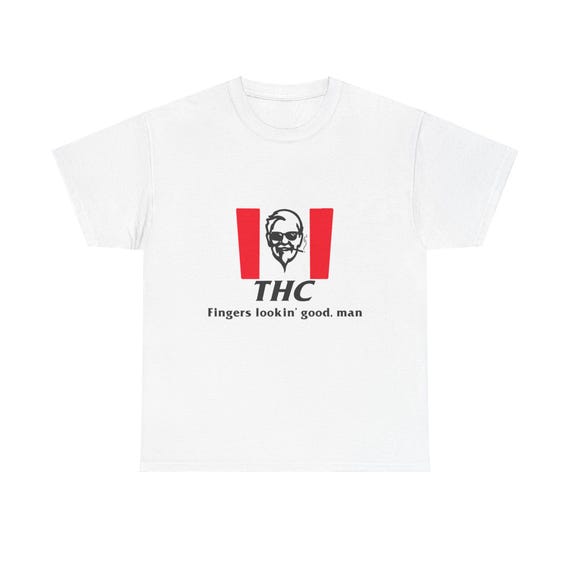THC Fingers Lookin’ Good Shirt – Funny 420 Weed Tee, KFC Parody Stoner Shirt
