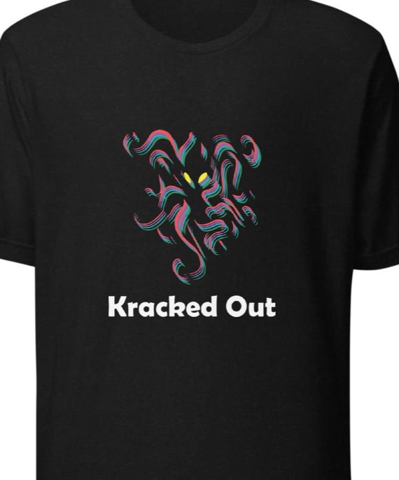 Krakken - Kracked out t-shirt men and women's