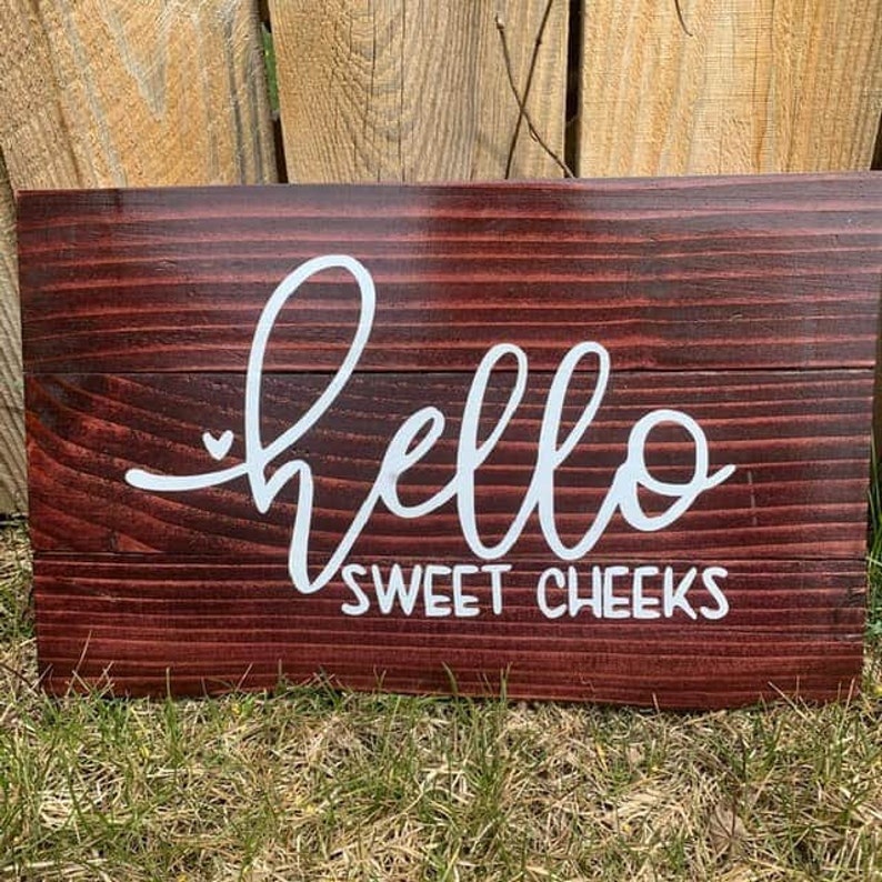 Hello Sweet Cheeks Wall Decor Etsy