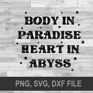 Body in Paradise Heart in Abyss svg, MXTX shirt, heaven officials blessing, hualian svg, hualian, mxtx, heavens official blessing