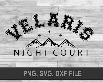 Velaris svg, sarah j maas svg, a court of thorns and roses svg, rhysand svg, cassian svg, azriel svg, sjm svg, fantasy book svg,