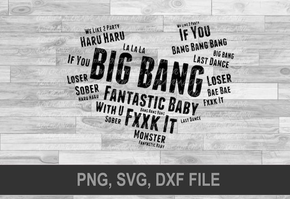 Big Bang Kpop SVG, Kpop Svg, Big Bang Band Svg, Gdragon, Seungri.