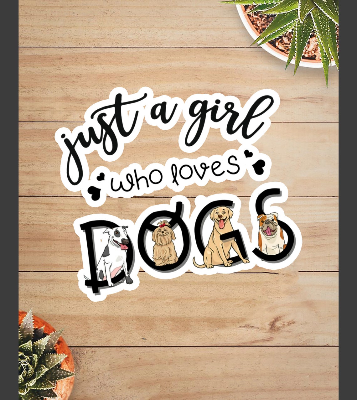 Just A Girl Who Loves Dogs Sticker Girl Loves Dog Sticker Etsy
