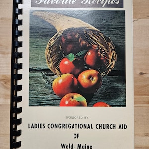Vintage Kochbuch, Lieblingsrezepte, gesponsert von Damen der Congregational Church Support, Weld, Maine