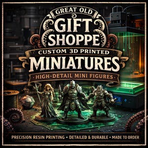 Op de afbeelding: Advertentie voor een cadeauwinkel met op maat gemaakte 3D-geprinte miniaturen. De afbeelding toont drie gedetailleerde miniatuurfiguren, met de tekst "Great Old Gift Shoppe" en "Custom 3D Printed Miniatures."