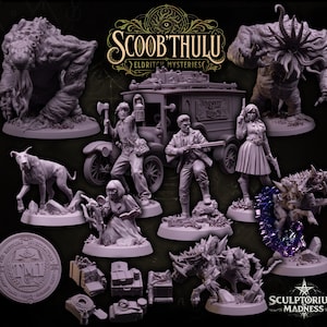 May include: A collection of miniature figurines and models, including monsters, investigators, and a vintage vehicle. The figures are in a monochromatic color scheme, with the title "Scoob'thulu Eldritch Mysteries" displayed at the top. The Sculptorium Madness logo is at the bottom.