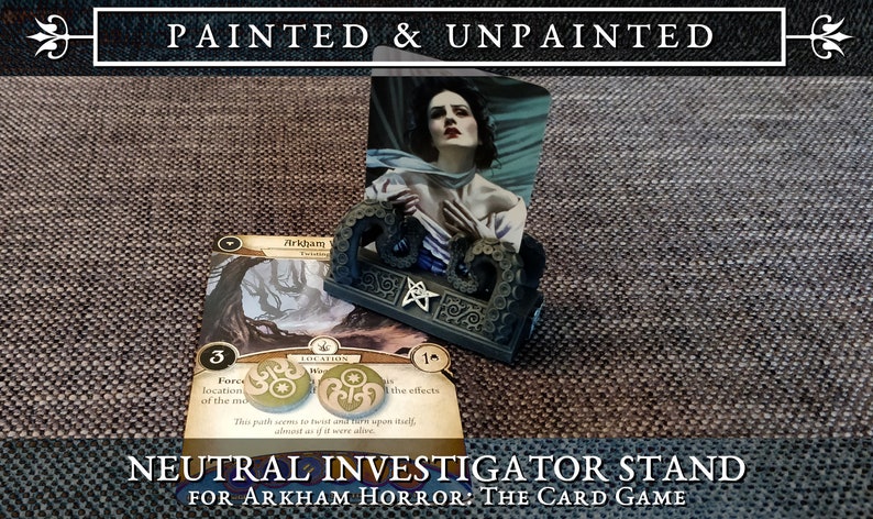 Neutral Investigator Stands for Arkham Horror: The Card Game Painted