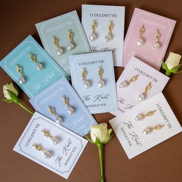 I Couldn't Tie the Knot Without You. Knot Earrings - Bridesmaid Gift for Bridal Party or Bridesmaid Proposal Box. Pearl Knot Earrings.