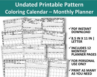 Undated Printable Pattern Coloring Calendar, Monthly Planner, 8.5 in x 11 in, Letter or A4 size, PDF Instant Download