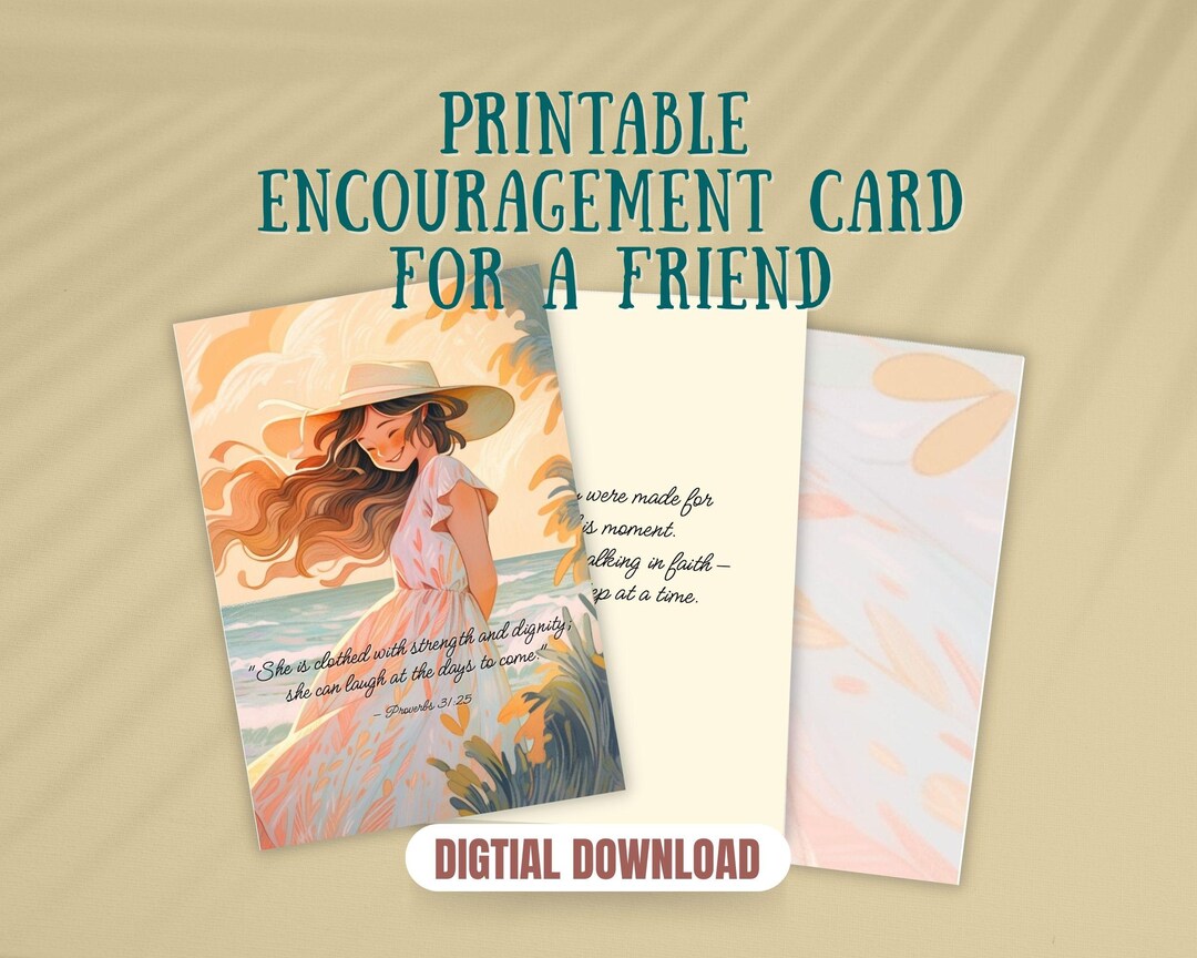 Printable Encouragement Card for a Friend, Card Size 5 in X 7 In ...