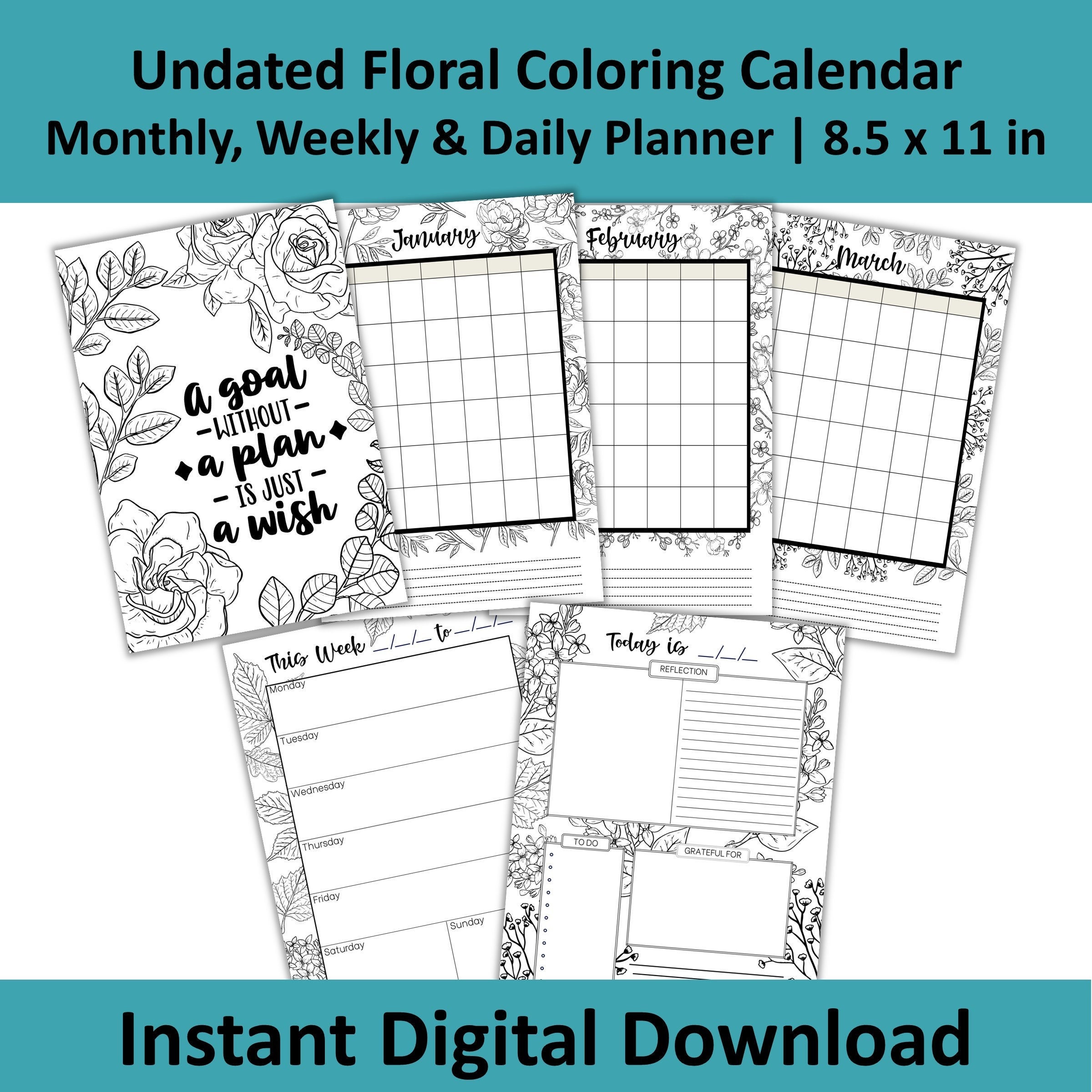 Printable Coloring Calendar, Monthly, Weekly and Daily Planner, Undated ...