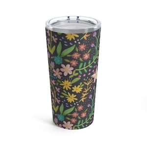 Floral Tumbler 20oz, hand drawn tumbler, gifts for her, travel cup, travel mug, stainless tumbler, insulated tumbler, coffee lover gift