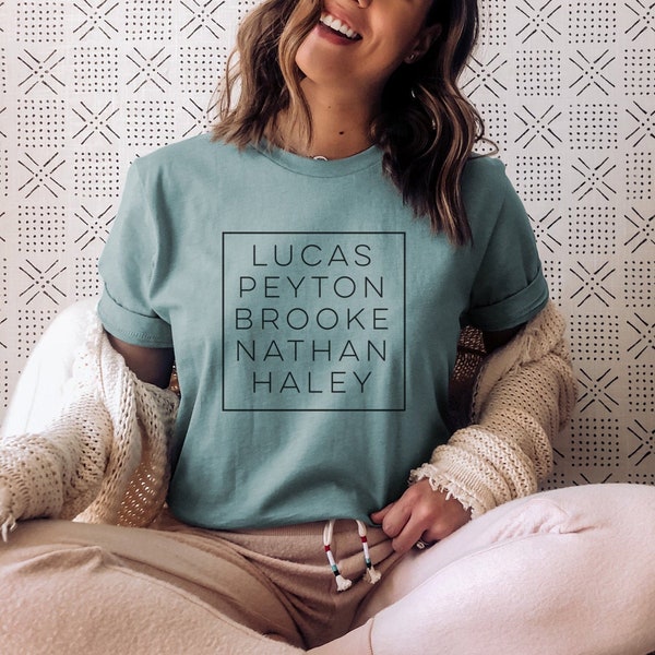 One Tree Hill Shirt, One Tree Hill Graphic Tees, One Tree Hill Clothing, One Tree Hill Gift, Lucas Nathan Haley Peyton Brooke