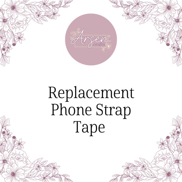 Replacement Phone Strap Tape