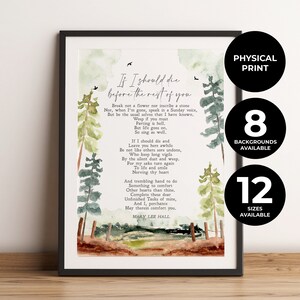 May include: A watercolor painting of a forest scene with a poem titled "If I should die before the rest of you" by Mary Lee Hall. The poem is written in a cursive font and the background is a soft green with hints of blue.