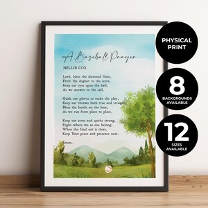 May include: A framed wall art print titled A Baseball Prayer by Nellie Cox, featuring a watercolor landscape of a green field, trees, and distant hills under a blue sky, with a baseball centered at the bottom and black text of the poem.