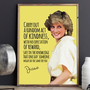 Citazione della principessa Diana / Atto casuale di gentilezza / Sheroes / Femminismo / Carità / Motivazione / Stampa / Arte murale / Poster / DOWNLOAD ISTANTANEO