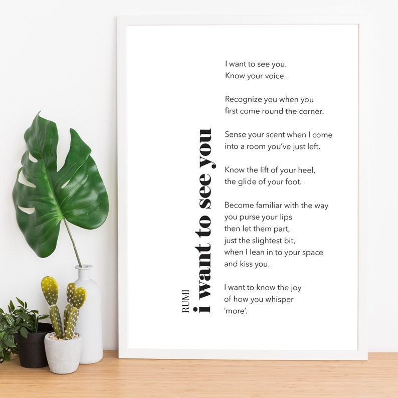 Romance Passion Love Wall Art Poem Illustrated I Want to See You Valentine/'s Day No Frame Included Rumi Physical Print