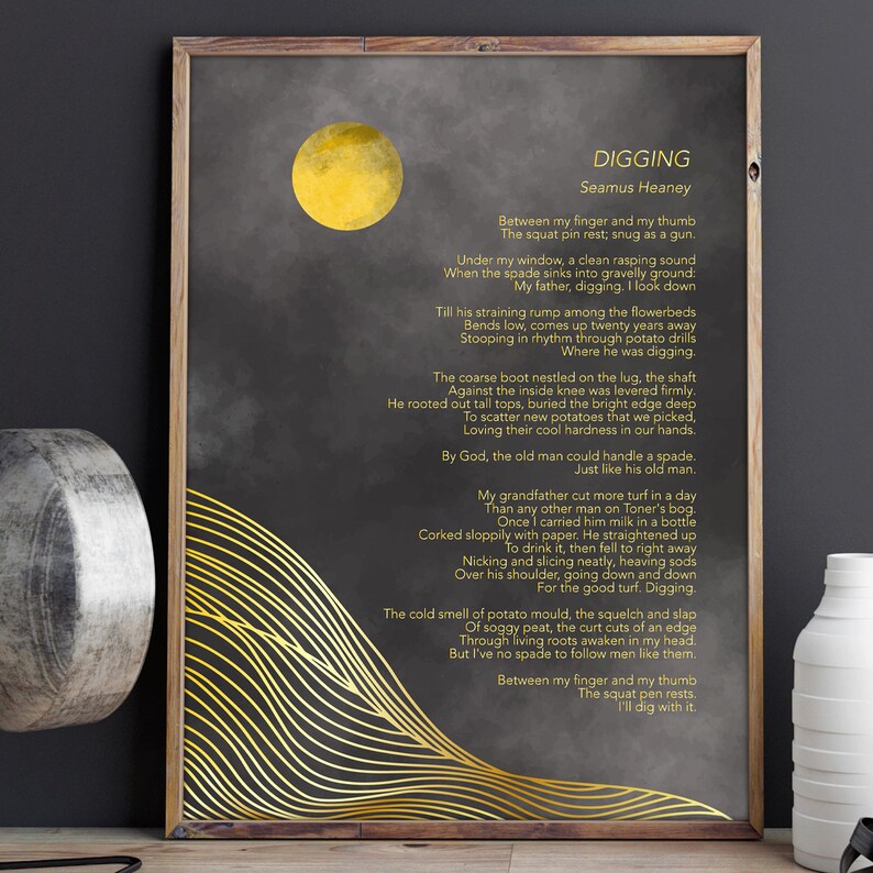 Digging Seamus Heaney Inspirational Poem Print Manual Labor Quote digging-seamus-heaney-inspirational-poem-print-manual-labor-quote