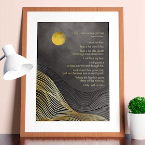 Litany Against Fear | Fear Is The Mind-Killer | Frank Herbert | Motivation | Inspiration | Print | Wall Art | Quote | INSTANT DOWNLOAD