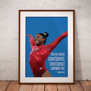 Simone Biles | Quote | Practice, Confidence, Empowerment | Sheroes | US Gymnast | Gift | Print | Wall Art | Poster | INSTANT DOWNLOAD