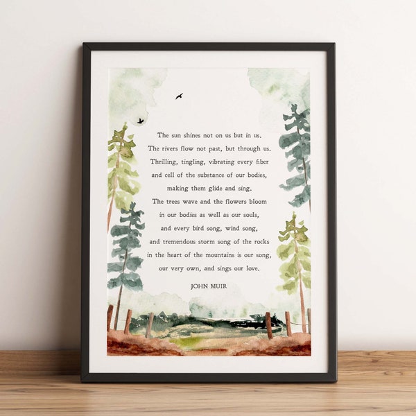 John Muir | The Sun Shines | Nature | Inspiration | Mountains | Rivers | Print | Wall Art | Minimalist | Quote | Physical Print | No Frame