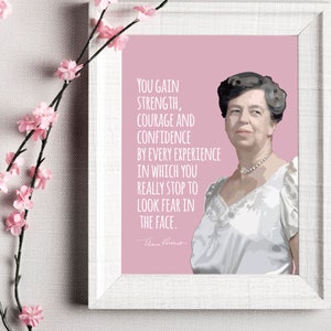 Eleanor Roosevelt | Look Fear in the Face | Sheroes | Zitat | Feminismus | First Lady | Inspirieren | Druck | Wandkunst | Poster | SOFORT DOWNLOAD