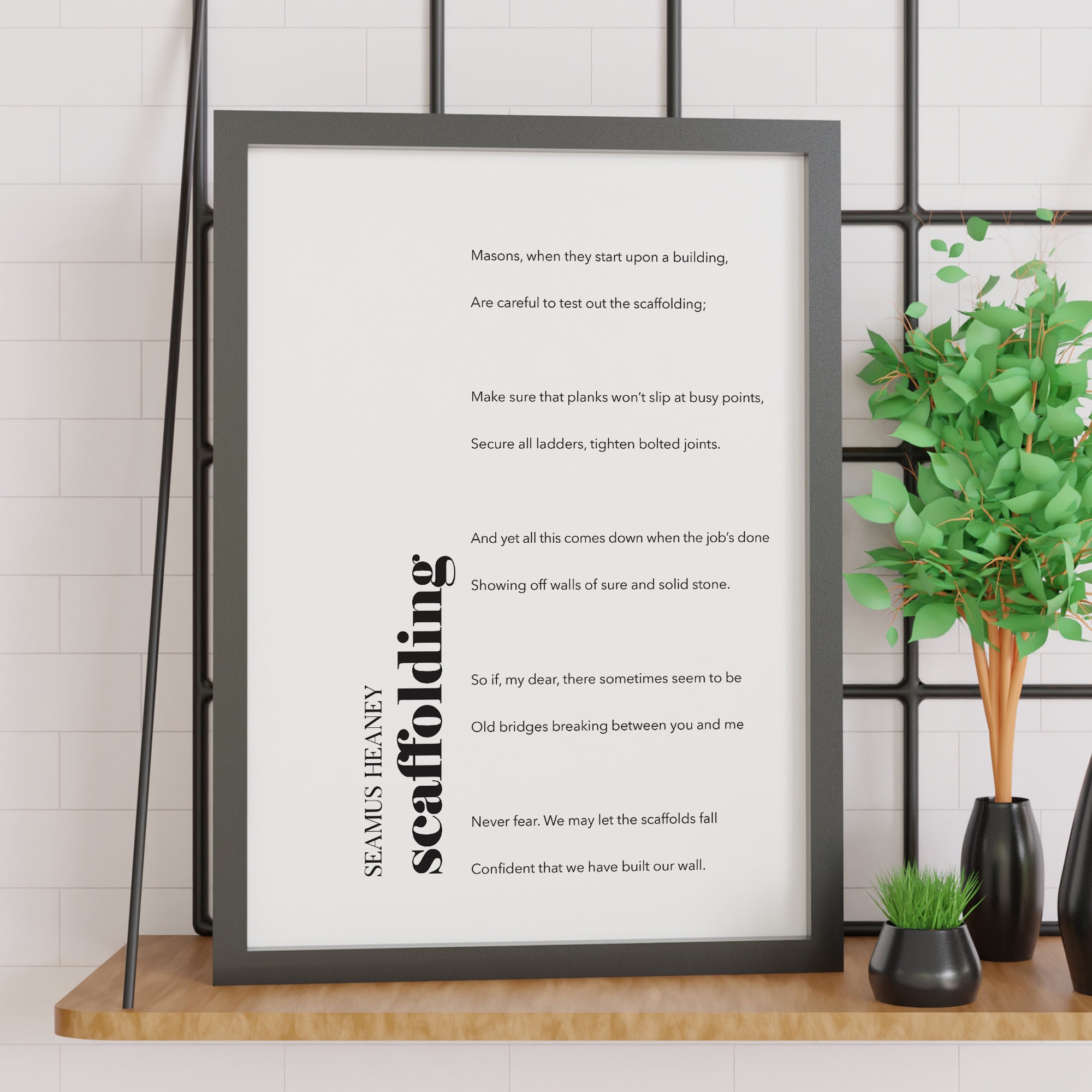 Scaffolding Seamus Heaney Poem Friendship Relationship Etsy