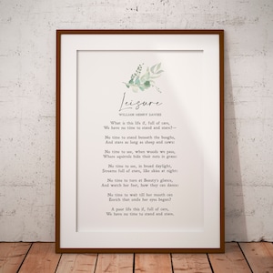 Puede incluir: Una impresión de arte de pared imprimible con un poema titulado "Leisure" de William Henry Davies. El poema está impreso en texto negro sobre un fondo blanco con una ilustración de acuarela de hojas verdes en la esquina superior derecha.