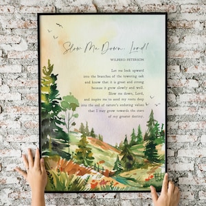 Slow Me Down Lord | Wilferd Peterson | Poem | Watercolor | Life