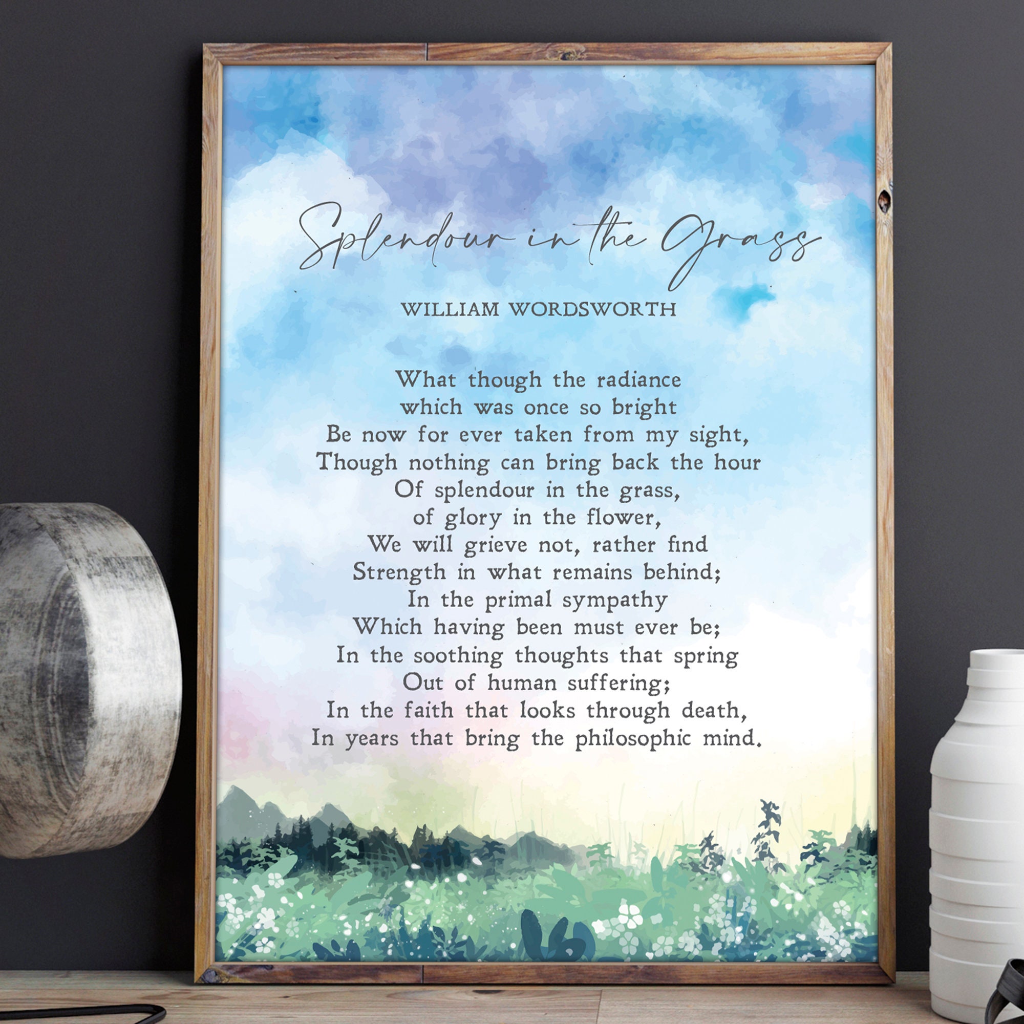 Splendour in the Grass | William Wordsworth | Poem | Beyond Grief | Beyond Loss | Print | Wall Art | Minimalist | Quote | INSTANT DOWNLOAD