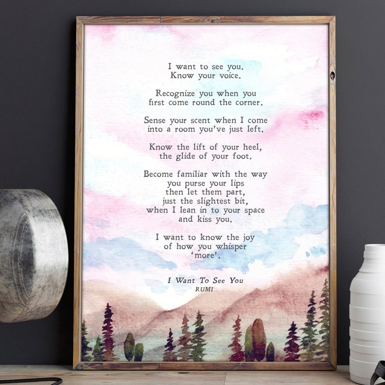 Romance Passion Love Wall Art Poem Illustrated I Want to See You Valentine/'s Day No Frame Included Rumi Physical Print