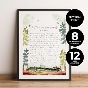 May include: A framed wall art print featuring a watercolor forest landscape with green trees and brown ground. The text reads: In Madness Lies Sanity, Alan Watts, followed by a long quote about falling in love and the act of faith.