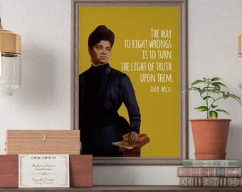 Ida B. Wells / Way to Right Wrongs / Light of Truth / Derechos civiles / Igualdad / Cita / BLM / Impresión / Arte mural / Póster / IMPRESIÓN FÍSICA