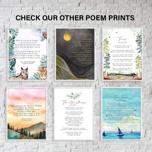 May include: Set of six printable poem prints featuring watercolor backgrounds and text. The poems include "The Law of the Jungle" by Rudyard Kipling, "The Stany Against Fear" by  Nork Hiber, "Trees" by Joyce Ailmer, "The Guesthouse" by  R.M.  Drake, "When Day Comes We Step Out of the Shade" by Amanda Gorman, and "Sea Fever" by John Masefield.