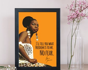 Nina Simone | Freedom | No Fear | Singer | Sheroes | Quote | Musician | Civil Rights Activist | Print | Wall Art | Poster | INSTANT DOWNLOAD