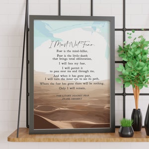 Litany Against Fear | Fear Is The Mind-Killer | Frank Herbert | Motivation | Inspiration | Print | Wall Art | Quote | INSTANT DOWNLOAD