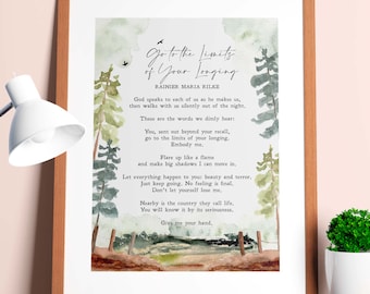 Go to the Limits of Your Longing | Rainer Maria Rilke | Poem | Inspiring | Print | Wall Art | Minimalist | INSTANT DOWNLOAD