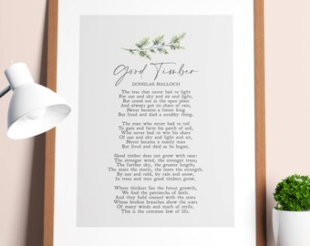 Good Timber | Poem | Douglas Malloch | Mormon | LDS | Motivation | Inspiration | Wall Art | Minimalist | Quote | Physical Print | No Frame