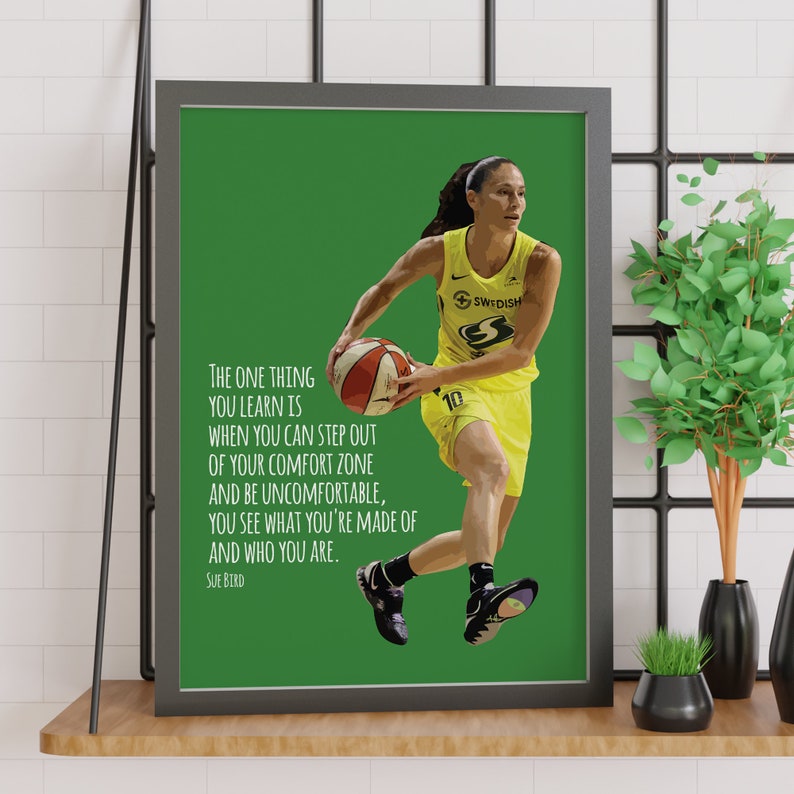 Sue Bird Quote See What You're Made of Sheroes Etsy