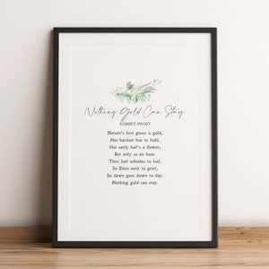 Nothing Gold Can Stay | Robert Frost | Poem | Nature | Cycle of Life and Death | Wall Art | Minimalist | Physical Print | No Frame Included