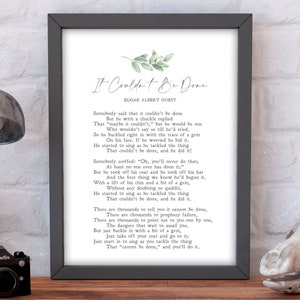 It Couldn&#39;t Be Done | Edgar Albert Guest | Poem | Motivation | Inspiration | Print | Wall Art | Minimalist | Quote | INSTANT DOWNLOAD
