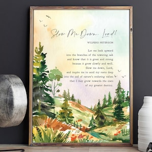 Slow Me Down Lord | Wilferd Peterson | Poem | Watercolor | Life
