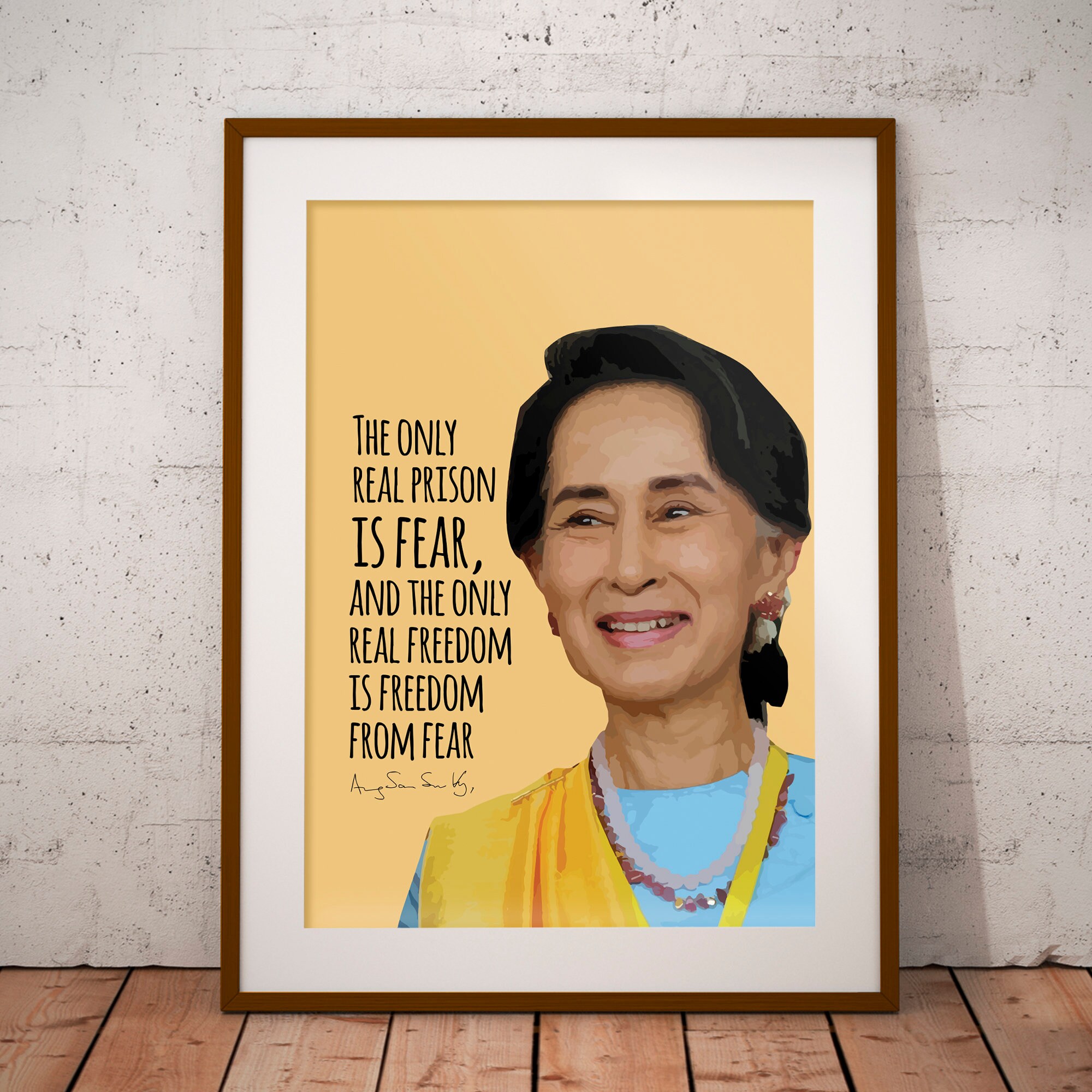 Aung San Suu Kyi Quote the Only Real Prison is Fear Burma Activism  Motivation Print Wall Art Poster INSTANT DOWNLOAD - Etsy