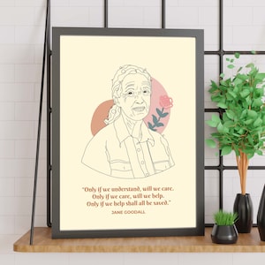 Jane Goodall | Only if we help shall all be saved | Sheroes | Quote | Line Art | Motivation | Print | Wall Art | Poster | INSTANT DOWNLOAD