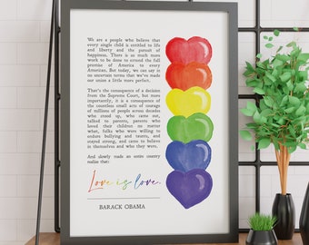 El amor es amor / Barack Obama / Derechos LGBTQ / Regalo del Orgullo / Citas / Discurso / Matrimonio Gay / Impresión / Arte Mural / Lesbiana / DESCARGA INSTANTÁNEA