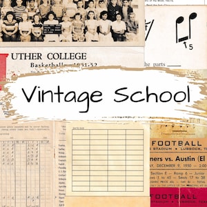 Puede incluir: Un collage de objetos escolares vintage. Incluye una foto de clase en blanco y negro, un calendario de baloncesto, tarjetas didácticas y un anuncio de un partido de fútbol. Las palabras "Vintage School" están escritas en el centro con una fuente manuscrita.