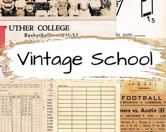 May include: A collage of vintage school-themed ephemera. Includes a black and white class photo, a basketball schedule, flash cards, and a football game announcement. The words "Vintage School" are written across the center in a handwritten font.